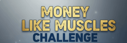 Text reading 'Money Like Muscles Challenge' in gold and blue on a gradient background.